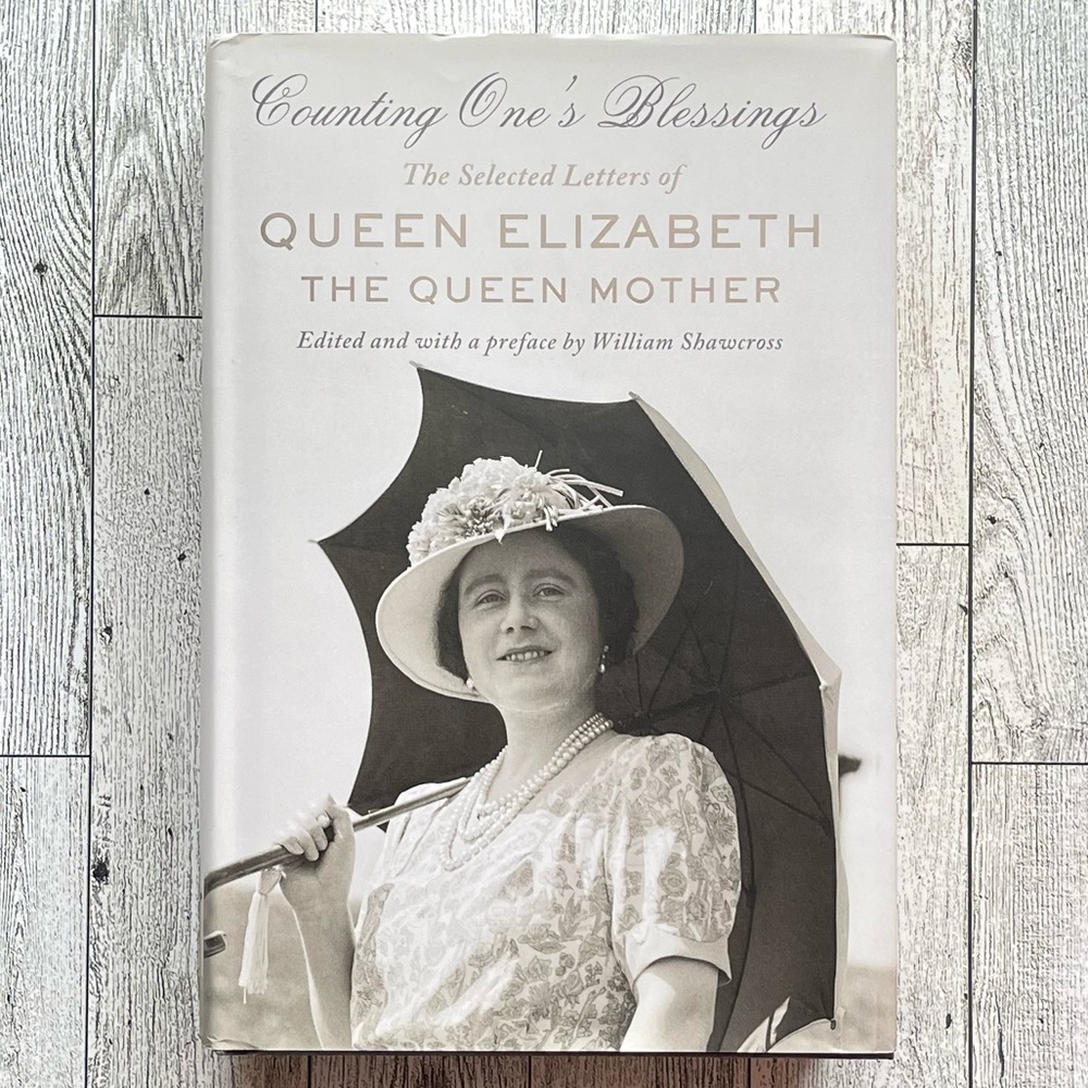 Hardcover Book Counting One’s Blessings Selected Letters of Queen Elizabeth